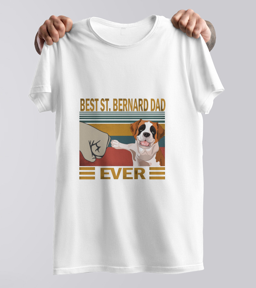 Best St. Bernard Dad Ever T-Shirt