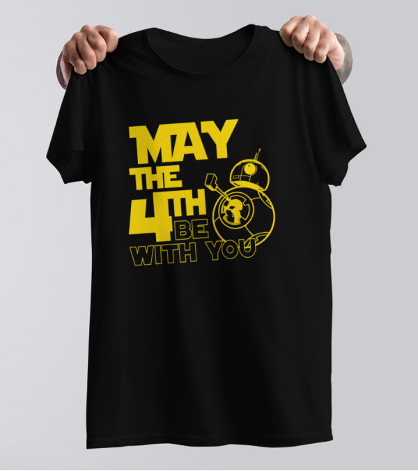 MAY THE 4TH BE WITH YOU BB-8 T-Shirt