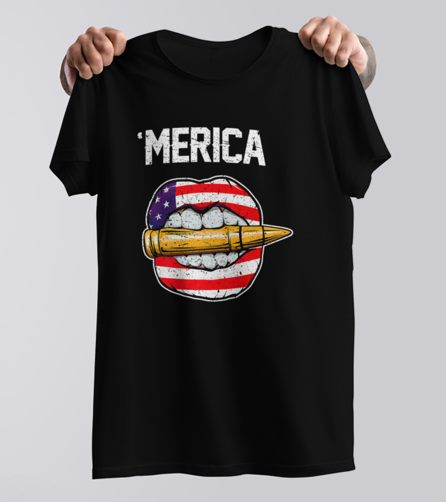'Merica American Flag Bullet Lips Patriotic 4th Of July T-Shirt
