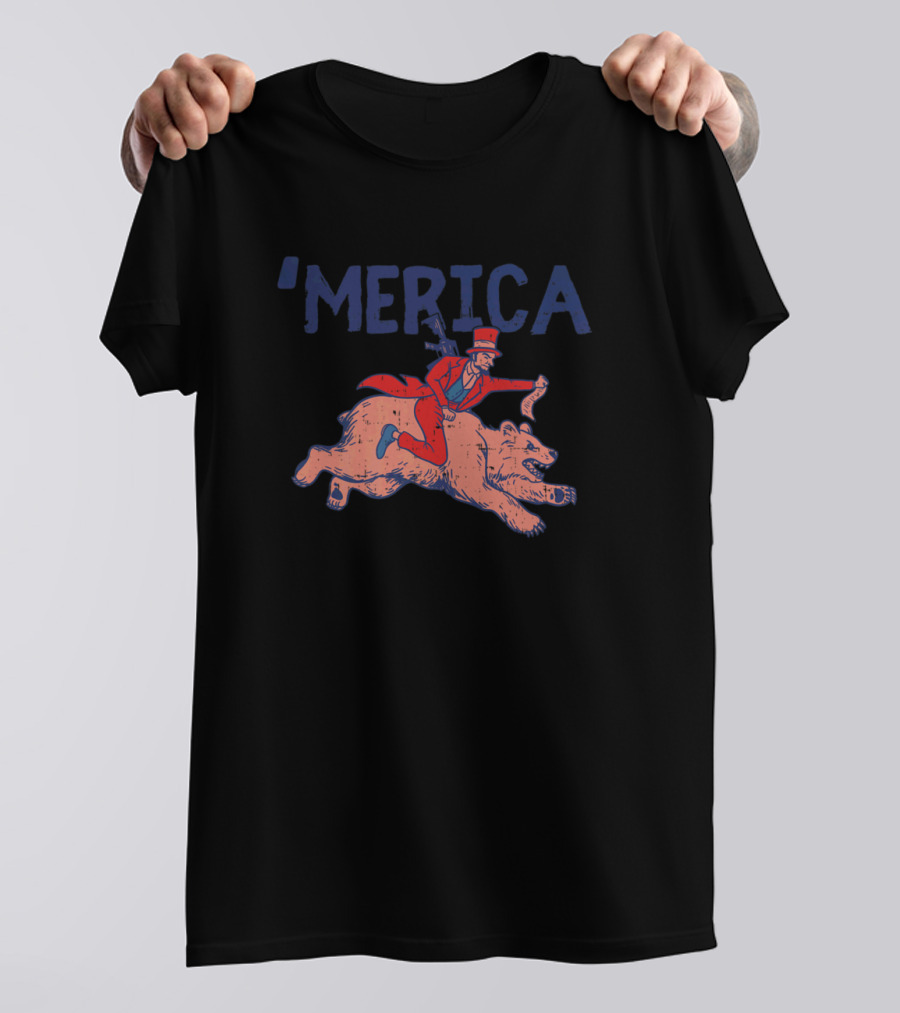 'Merica Funny US 4th Of July Uncle Sam Riding Bear T-Shirt