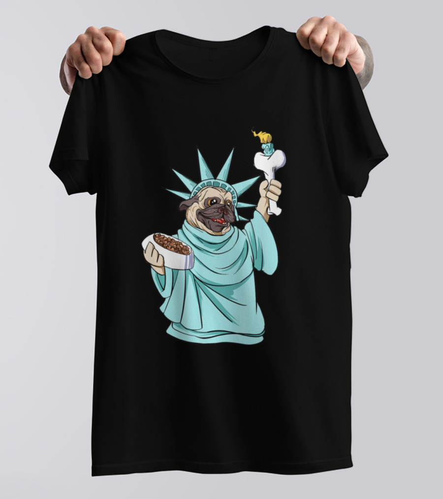 Pug Statue Of Liberty Funny 4th Of July Independence Day Dog Holding Food And Bone Torch T-Shirt