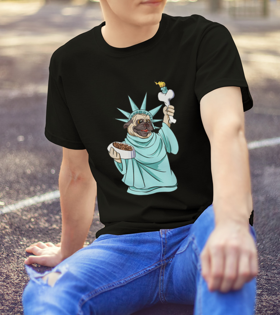 Pug Statue Of Liberty Funny 4th Of July Independence Day Dog Holding Food And Bone Torch T-Shirt