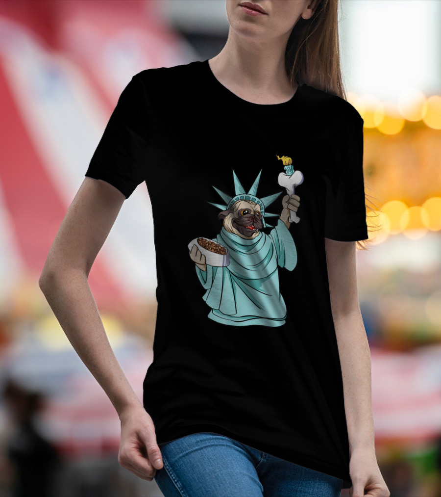 Pug Statue Of Liberty Funny 4th Of July Independence Day Dog Holding Food And Bone Torch T-Shirt