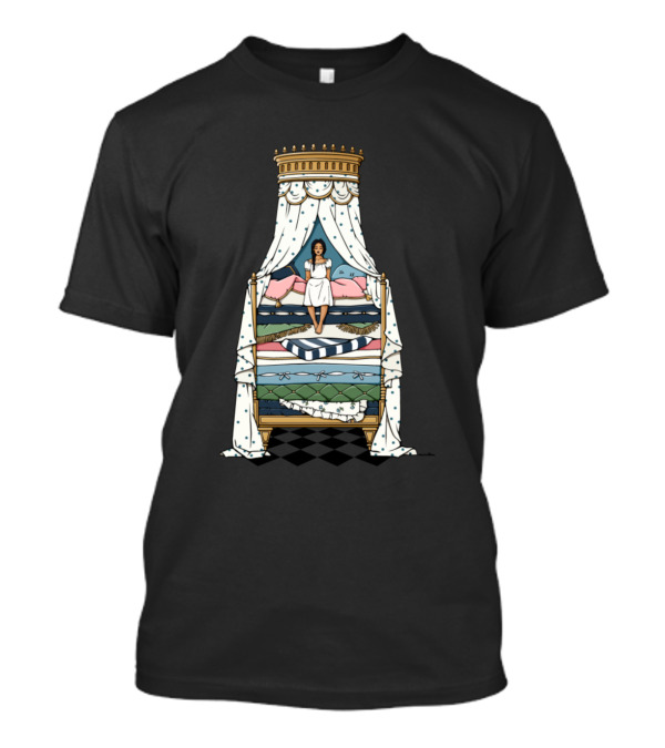 Princess And The Pea Fairy Tale Bed With Mattress Layers T-Shirt