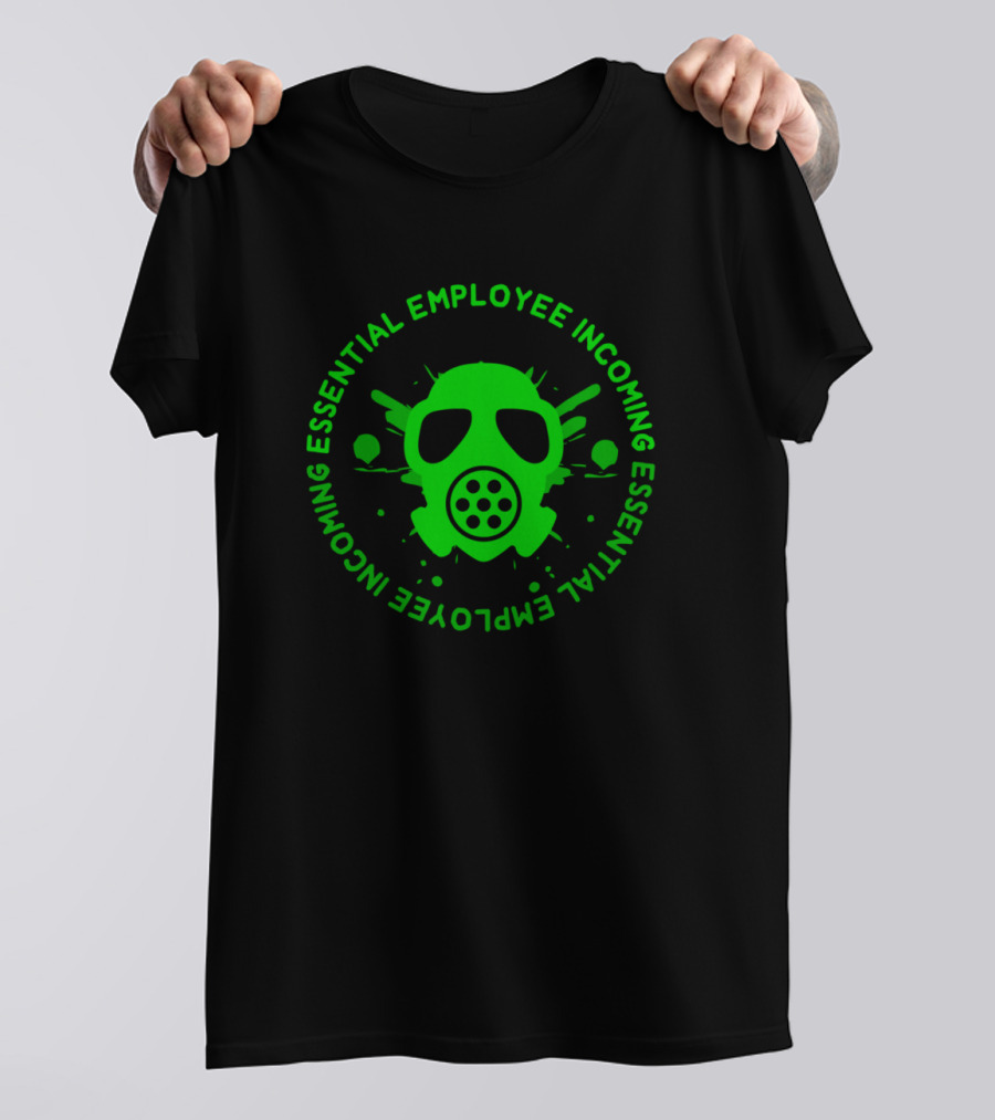 Essential Employee Incoming Toxic Gas Mask Green Circular T-Shirt