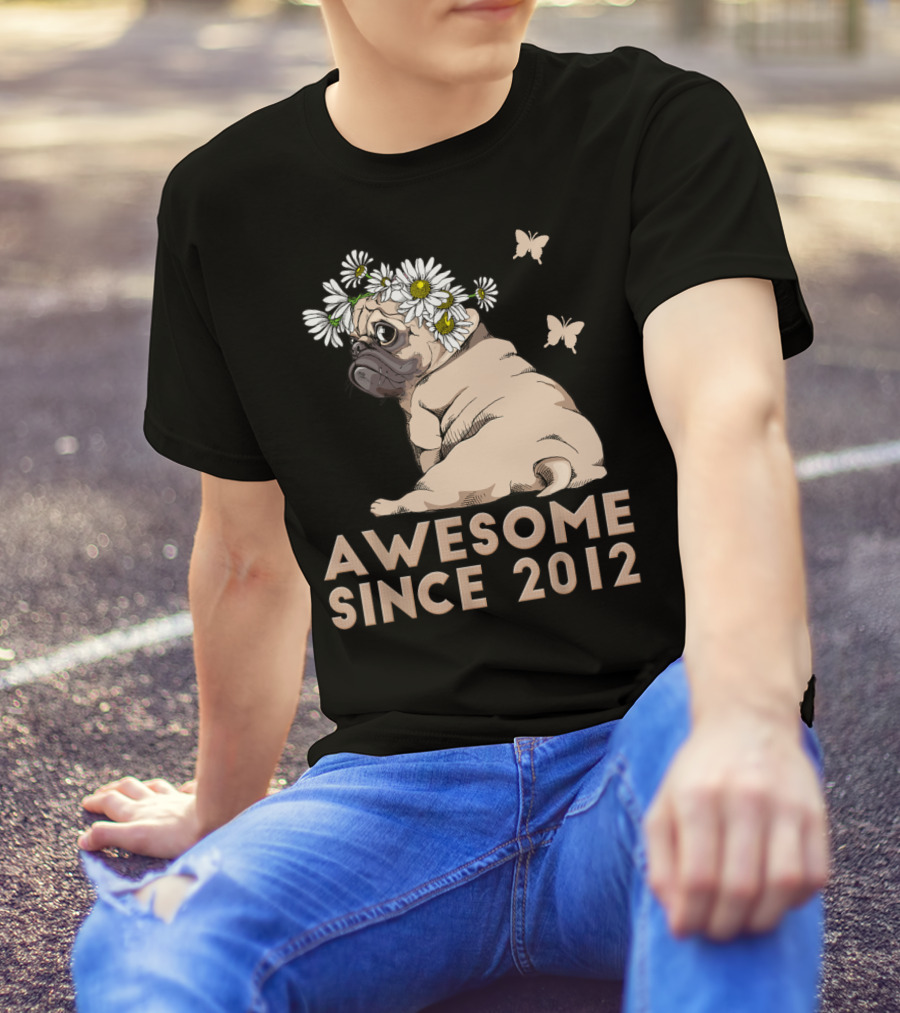 Awesome 8th Bday Puppy Pug Dog Since 2012 T-Shirt