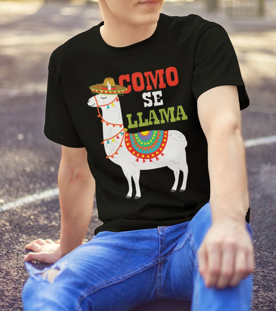 Como Se Llama Funny Mexican Llama Cinco De Mayo T-Shirt
