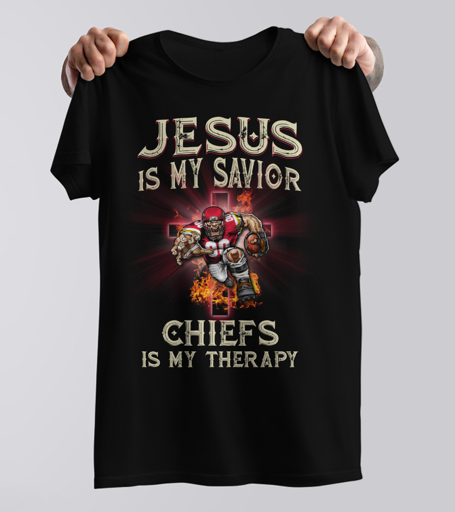 Kansas City Chiefs Jesus Is My Savior Chiefs Is My Therapy T-Shirt