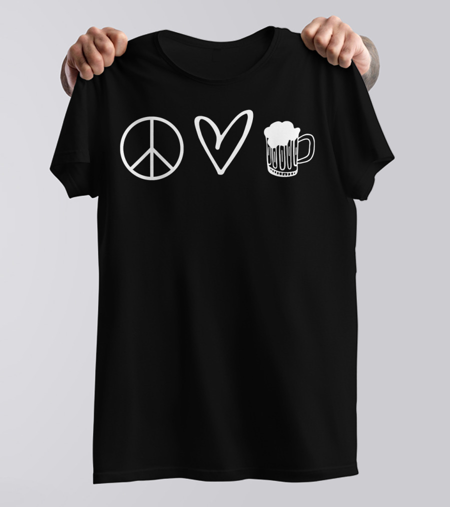 Peace Love Beer Funny Cool T-Shirt
