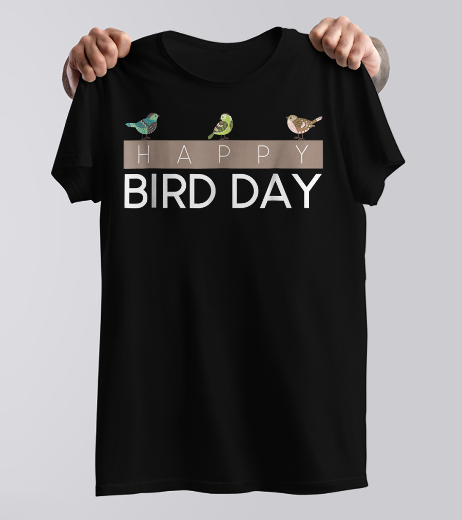 Happy Bird Day Birding Celebration With Colorful Birds T-Shirt