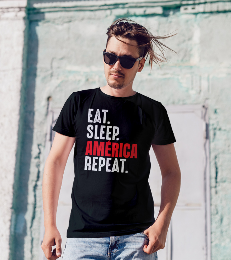 Eat Sleep América Repeat T-Shirt