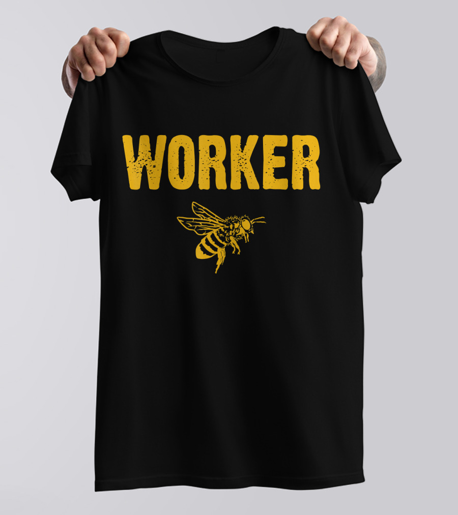 Worker Bee T-Shirt