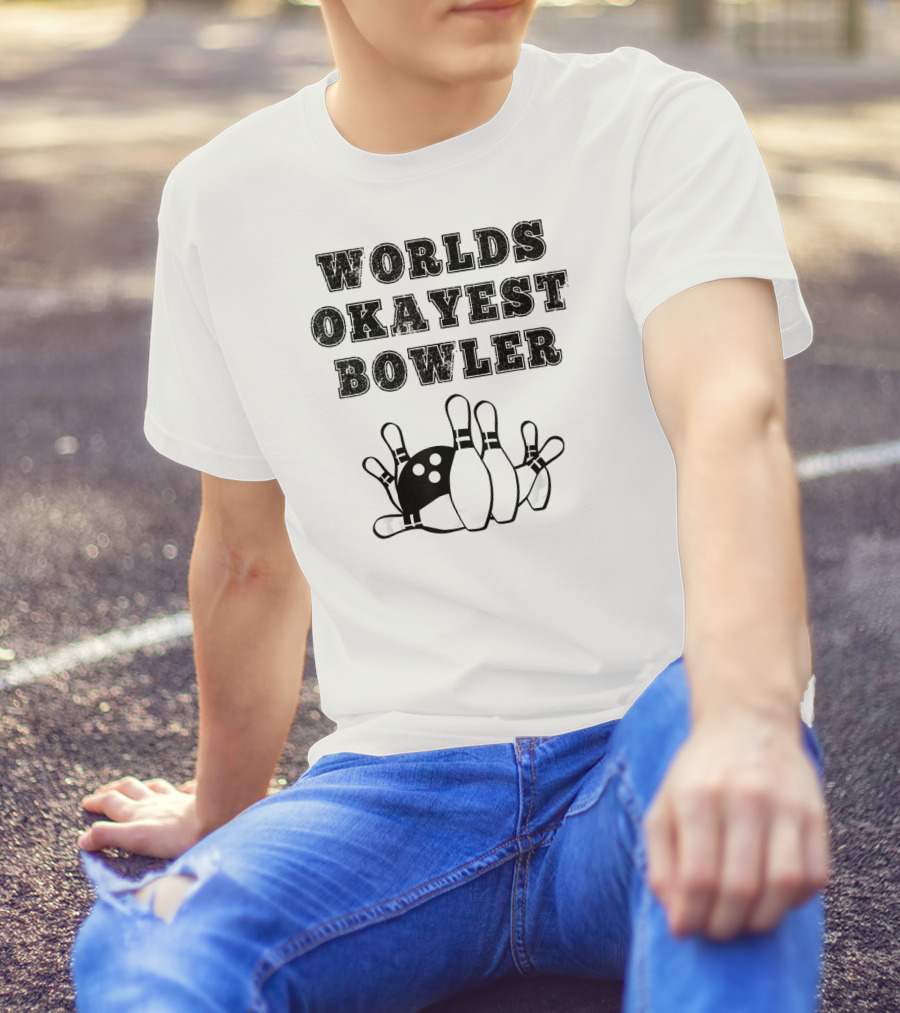 Worlds Okayest Bowler Funny Bowling Team Knocked Over Pins T-Shirt