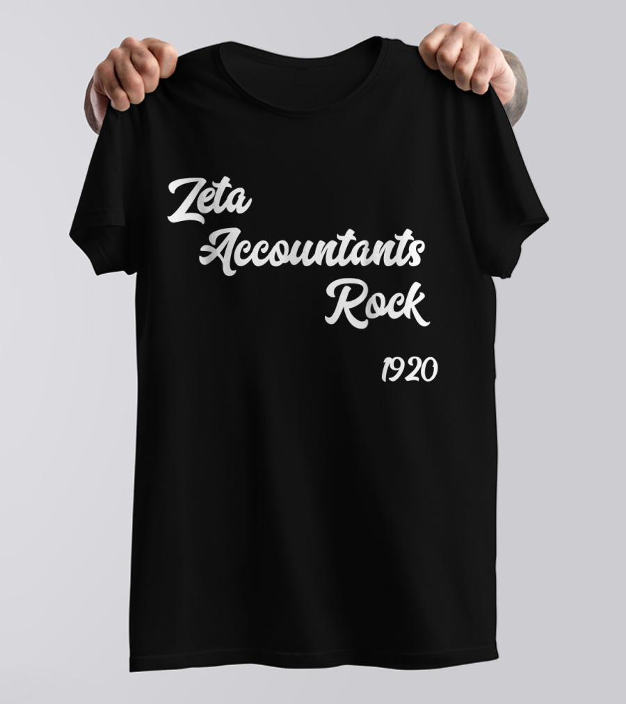 Zeta Accountants Rock 1920 T-Shirt