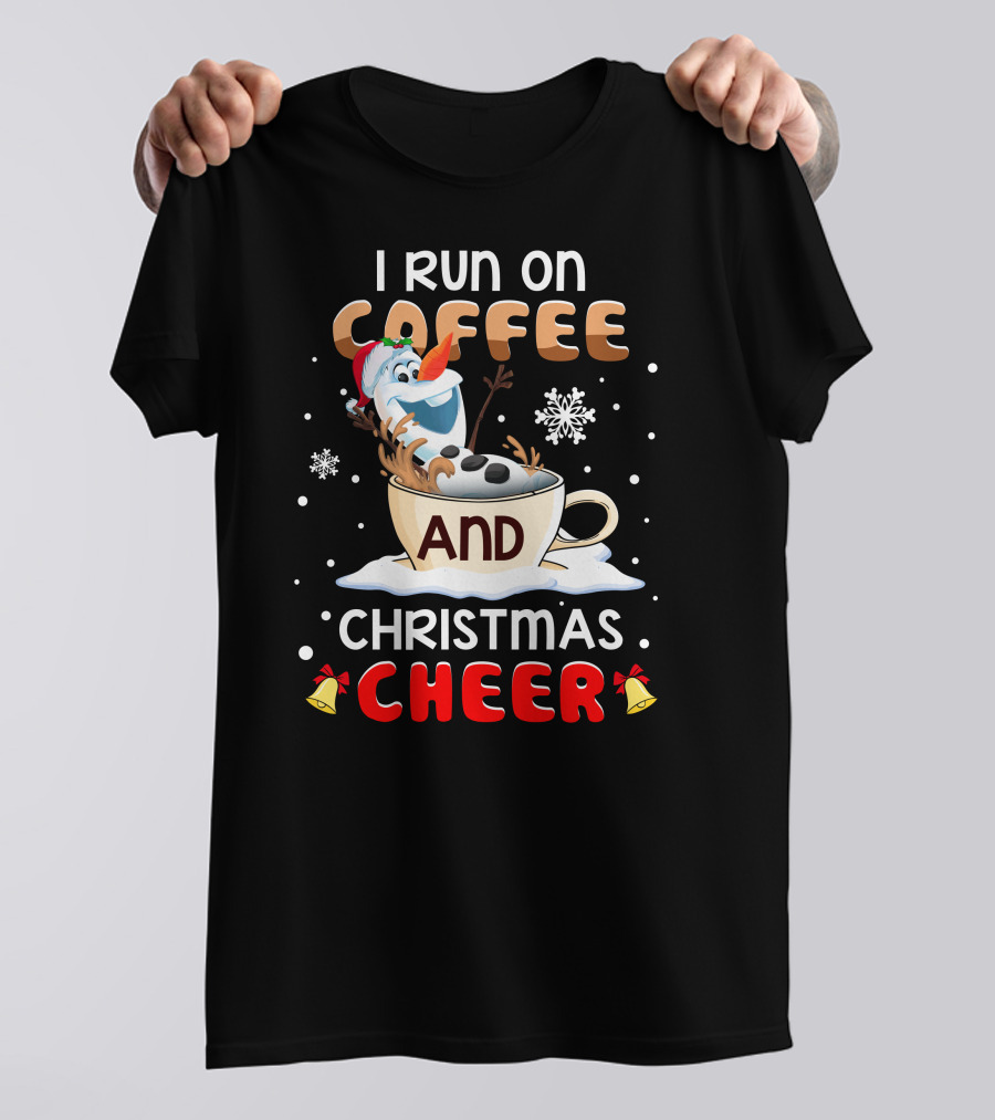 I Run On Coffee And Christmas Cheer Olaf T-Shirt