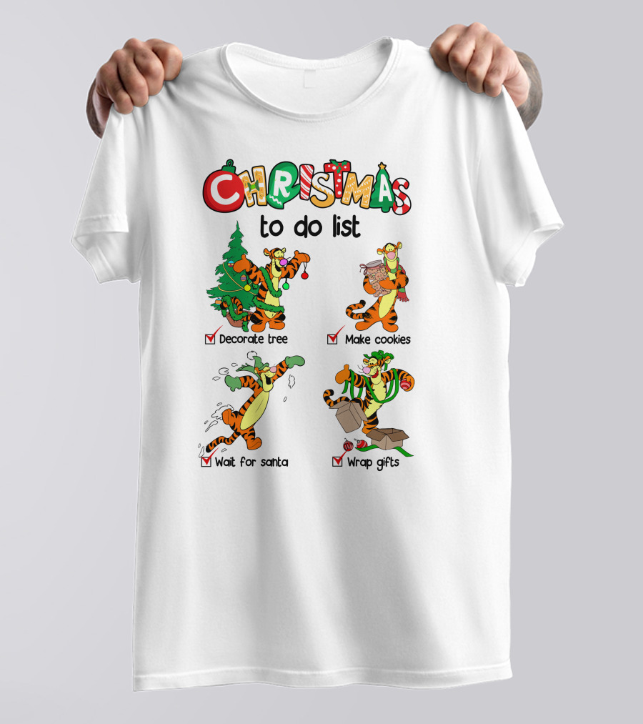 Christmas To Do List Tigger Decorate Tree Make Cookies Wait For Santa Wrap Gifts T-Shirt