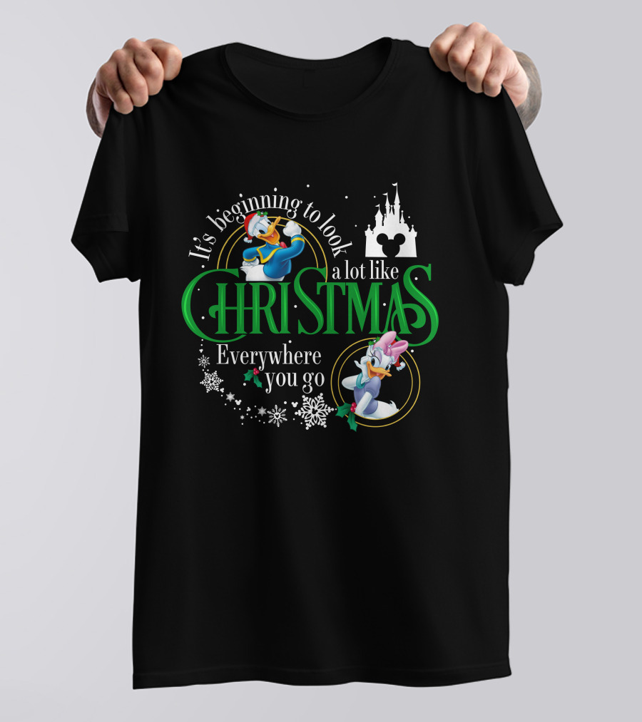 It's Beginning To Look A Lot Like Christmas Everywhere You Go Donald And Daisy T-Shirt