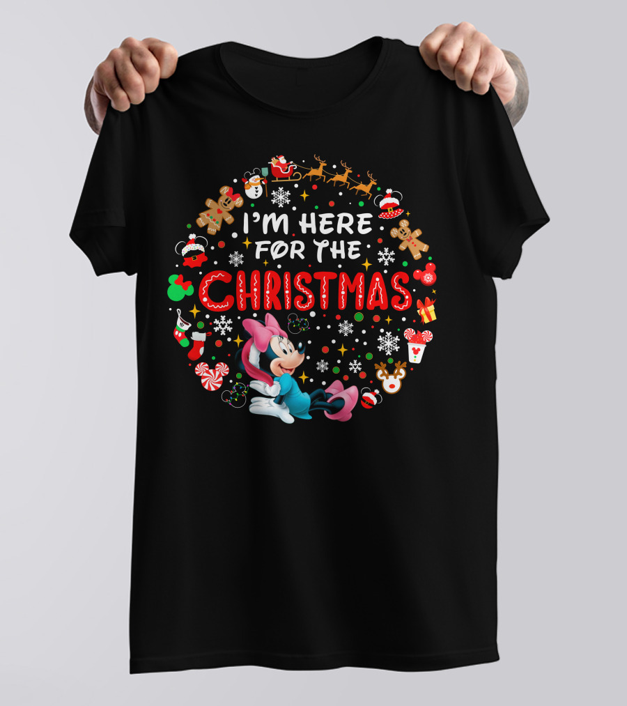 I'm Here For The Christmas Minnie Mouse Holiday Celebration T-Shirt