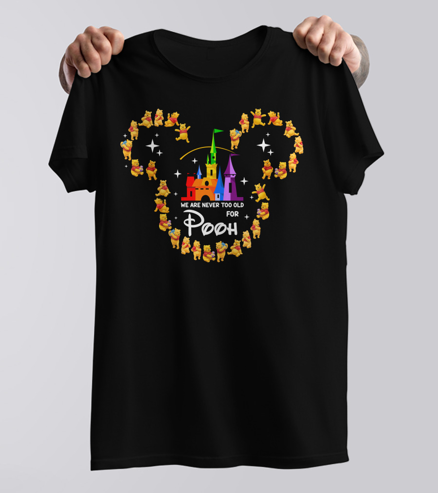Never Too Old For Pooh And Magical Castle Journey T-Shirt