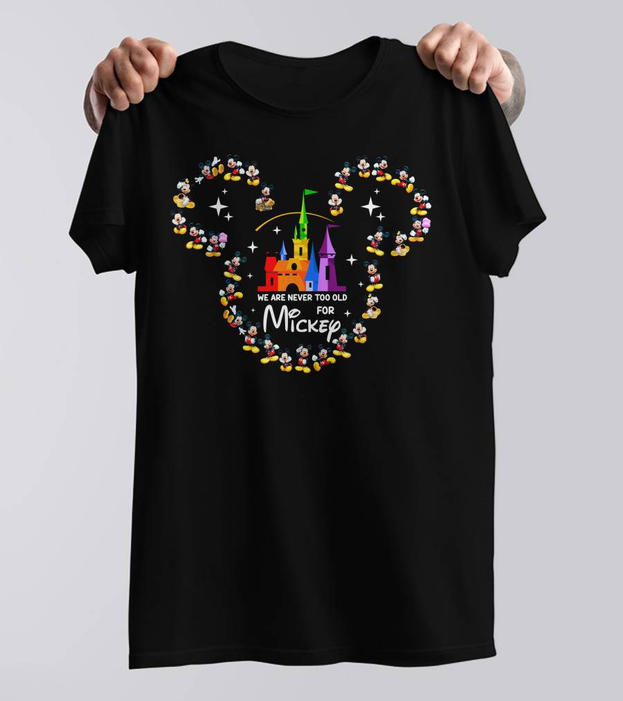We Are Never Too Old For Mickey Castle And Mickey Icons T-Shirt