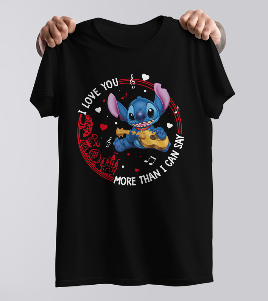 I LOVE YOU MORE THAN I CAN SAY STITCH LOVE T-Shirt