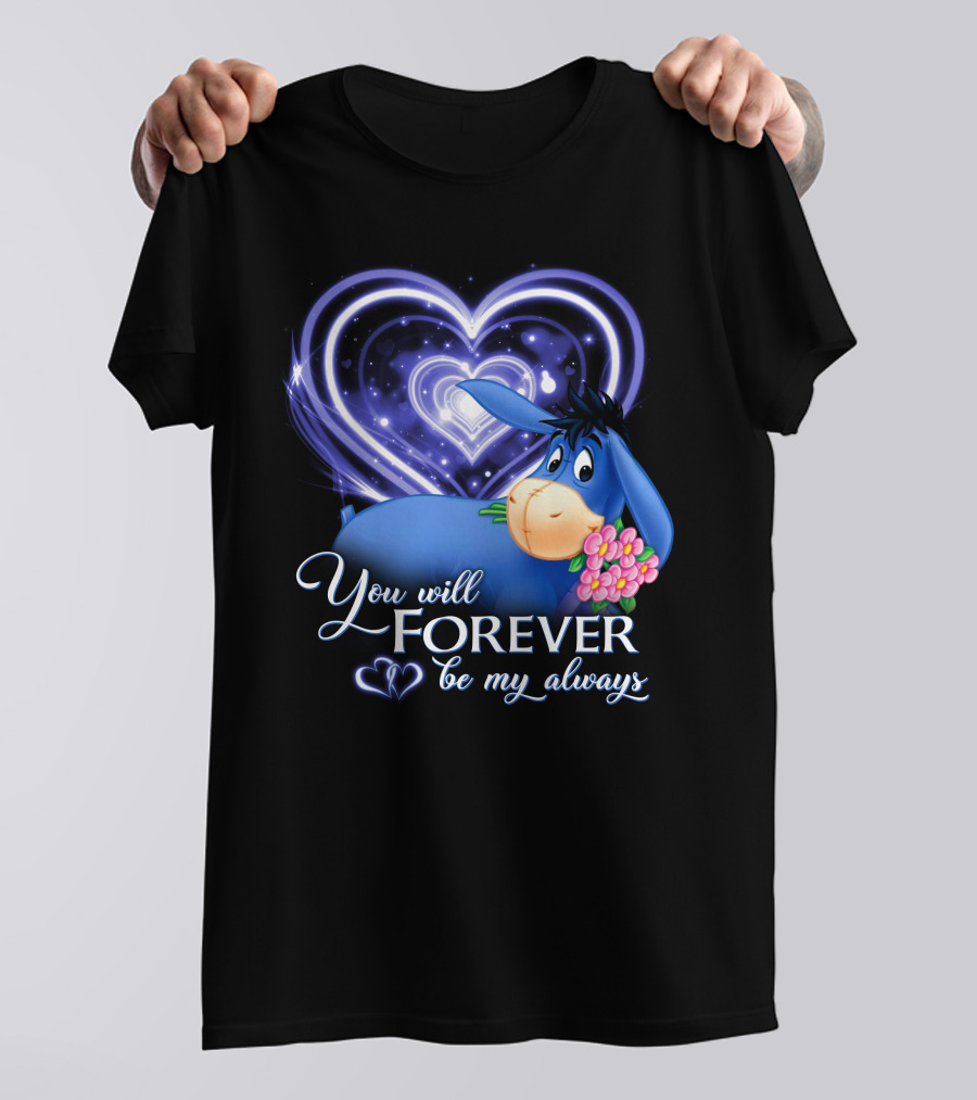 Eeyore You Will Forever Be My Always Hearts Flowers T-Shirt