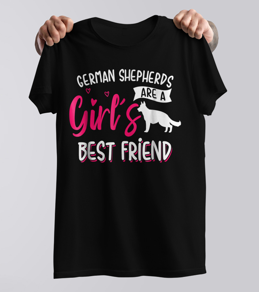 German Shepherds Are A Girl's Best Friend With Hearts T-Shirt