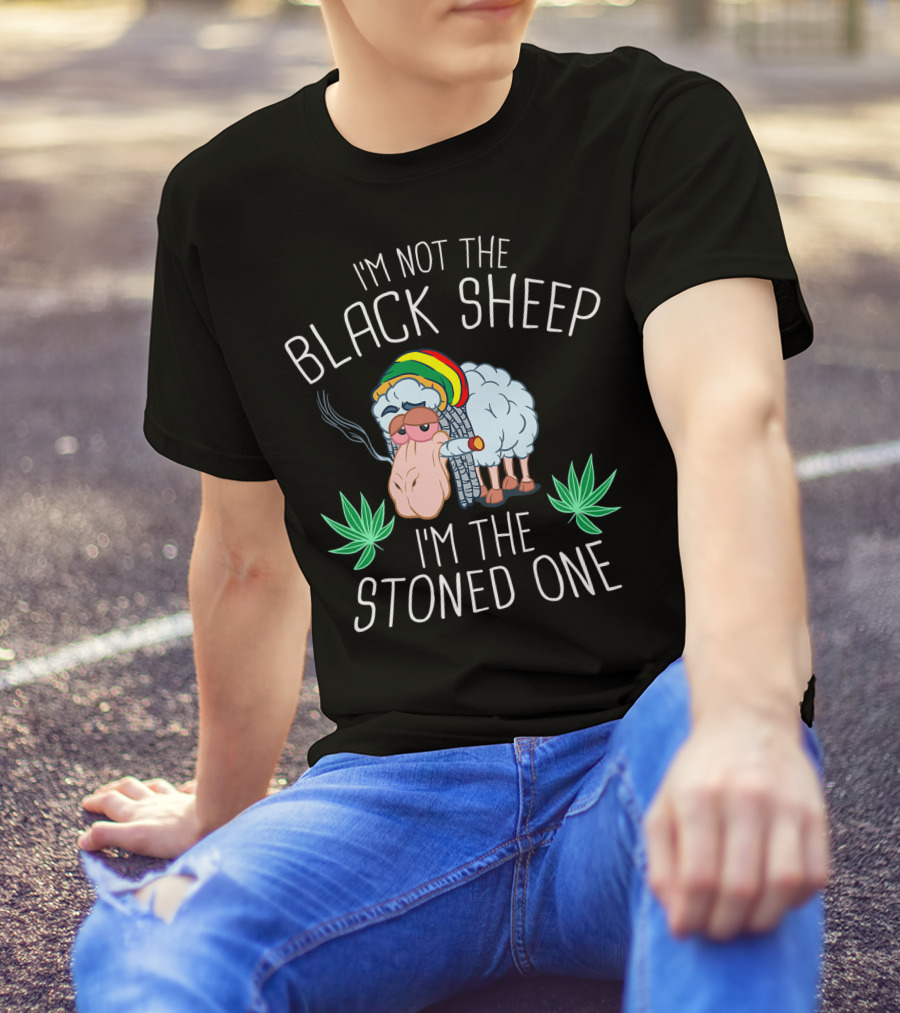 I'm Not The Black Sheep I'm The Stoned One Weed Cannabis Sheep THC T-Shirt