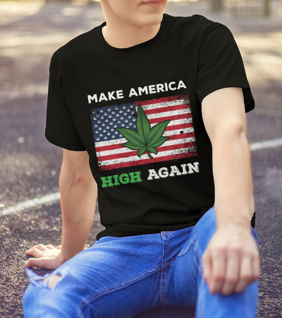 Make America High Again Pot Leaf USA Flag Weed Marijuana T-Shirt