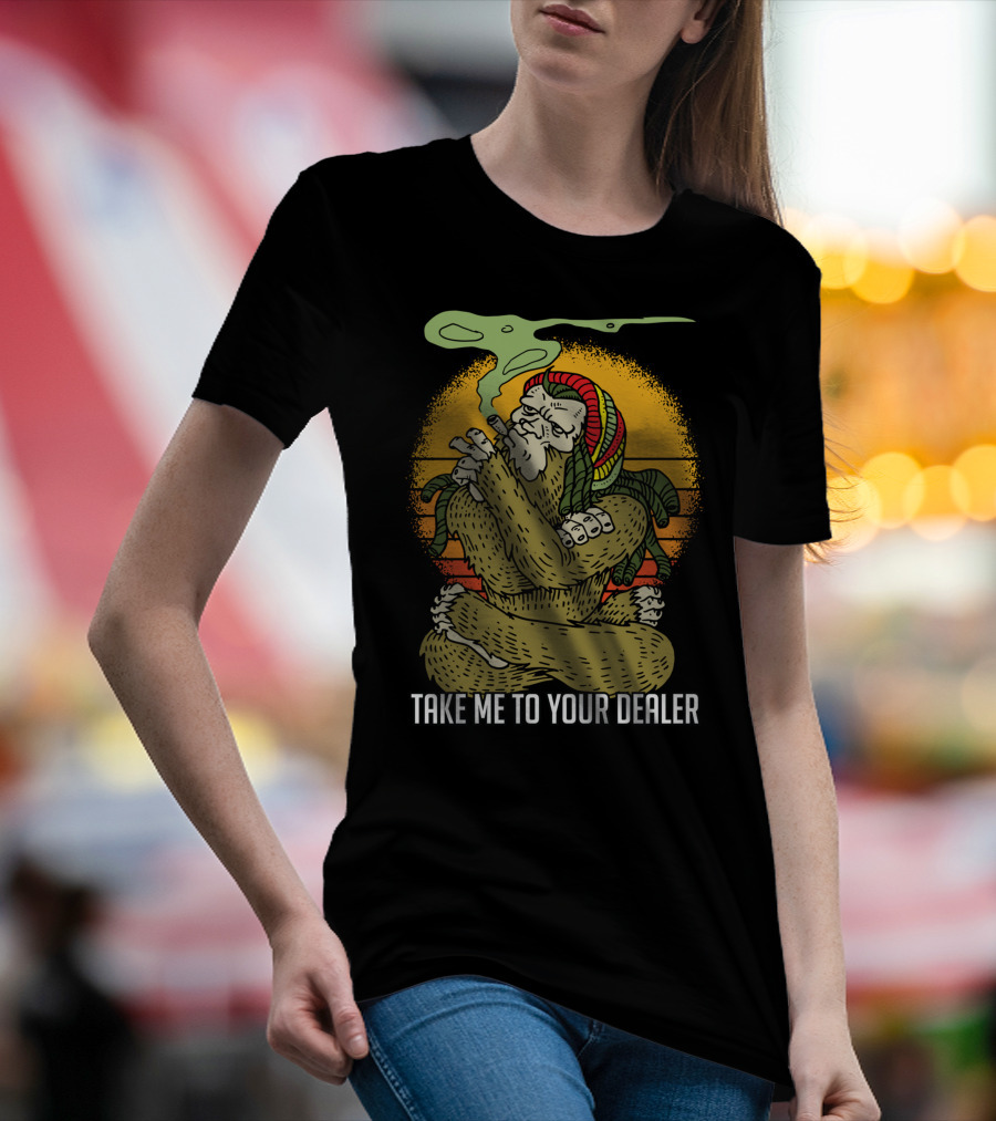 Take Me To Your Dealer Bigfoot Smoking Weed Vintage T-Shirt