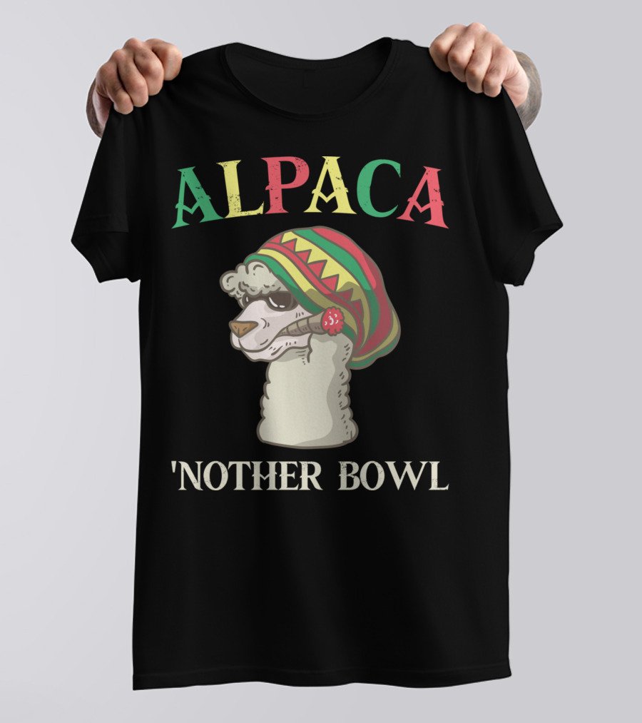 Alpaca Nother Bowl Weed Smoking Llama Cannabis Leaf Stoner T-Shirt