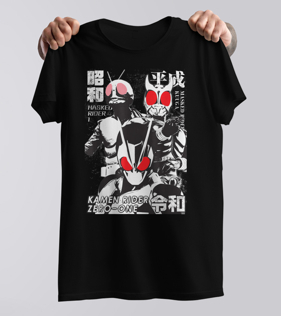 Kamen Rider Zero-One Showa Heisei Reiwa Masked Rider Kuuga T-Shirt