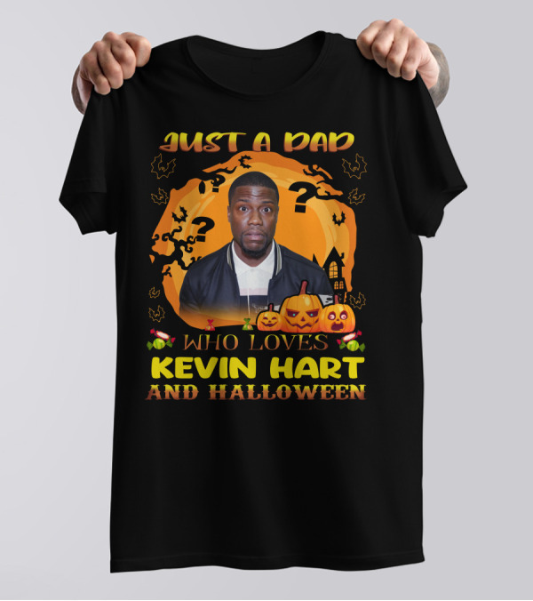 Just A Dad Who Loves Kevin Hart Surrounded By Spooky Halloween Pumpkins And Moon T-Shirt