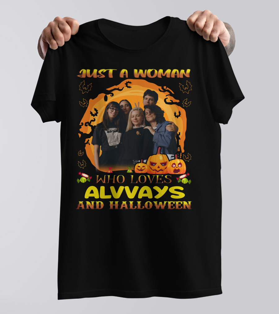 Just A Woman Who Loves Alvvays And Halloween Pumpkins Bats Candy T-Shirt