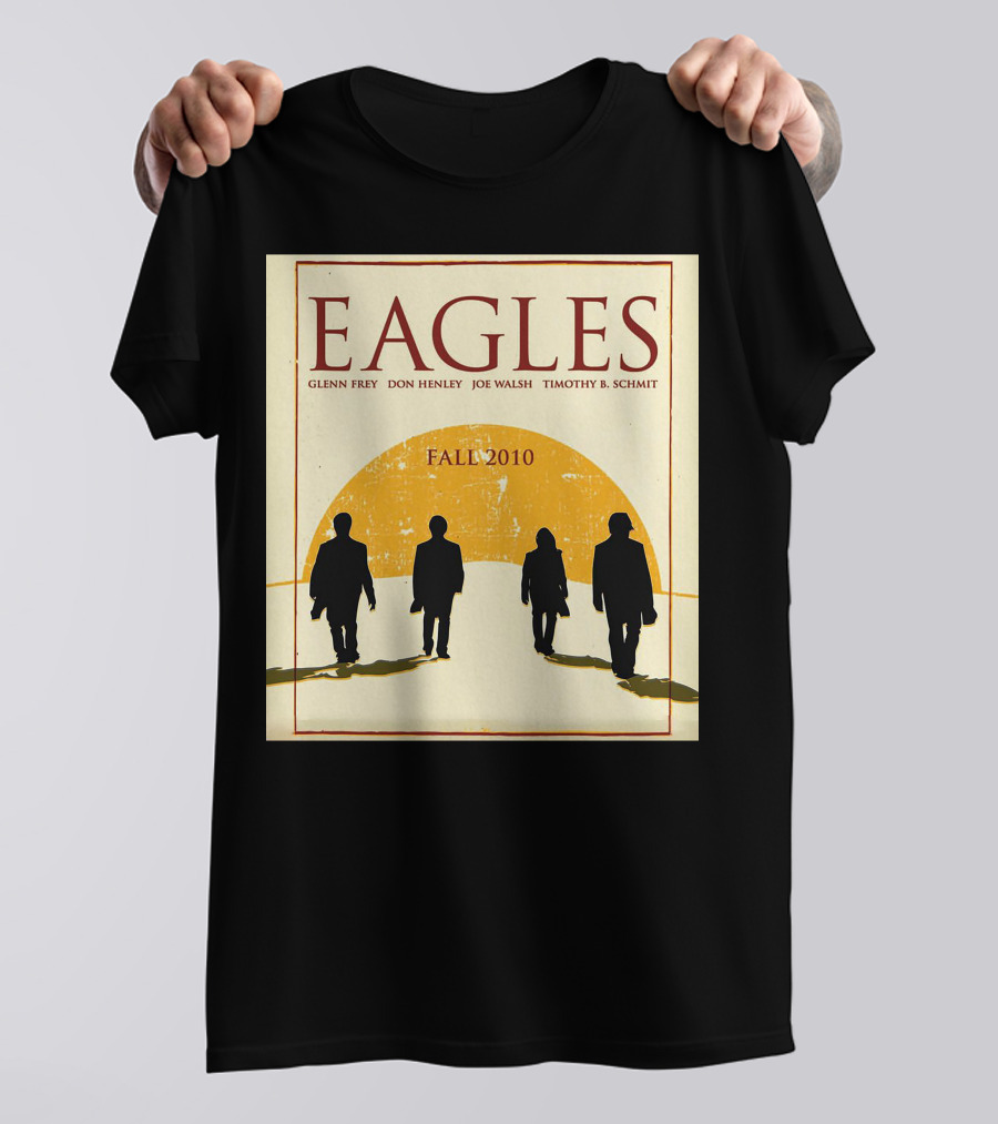 Eagles Fall 2010 Glenn Frey Don Henley Joe Walsh Timothy B. Schmit T-Shirt
