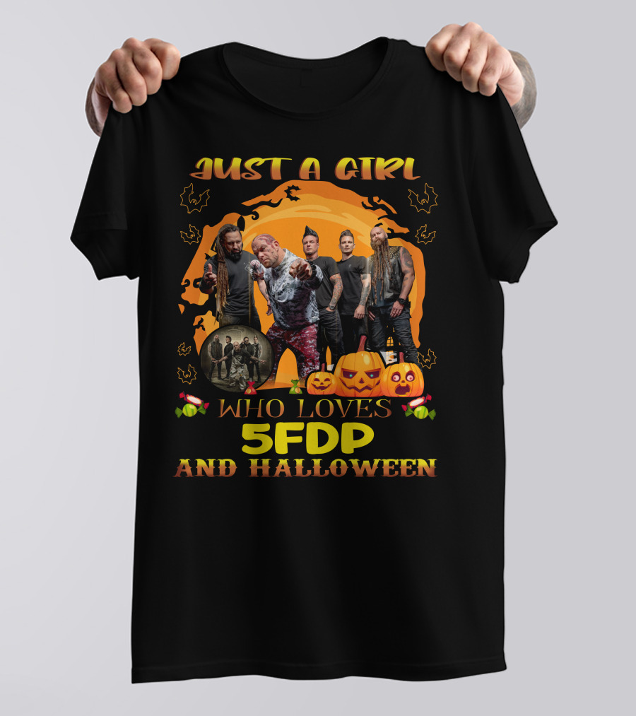 Just A Girl Who Loves 5FDP And Halloween T-Shirt