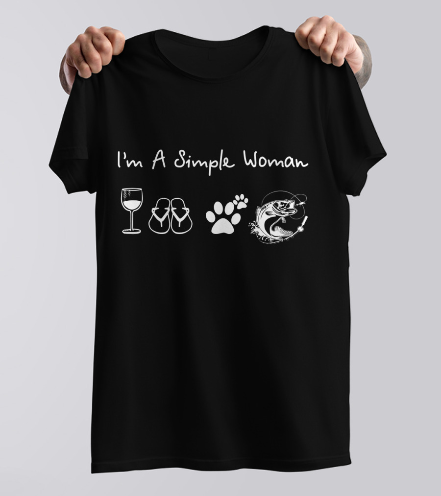 I'm A Simple Woman Wine Flip Flops Dog Paw Fishing T-Shirt