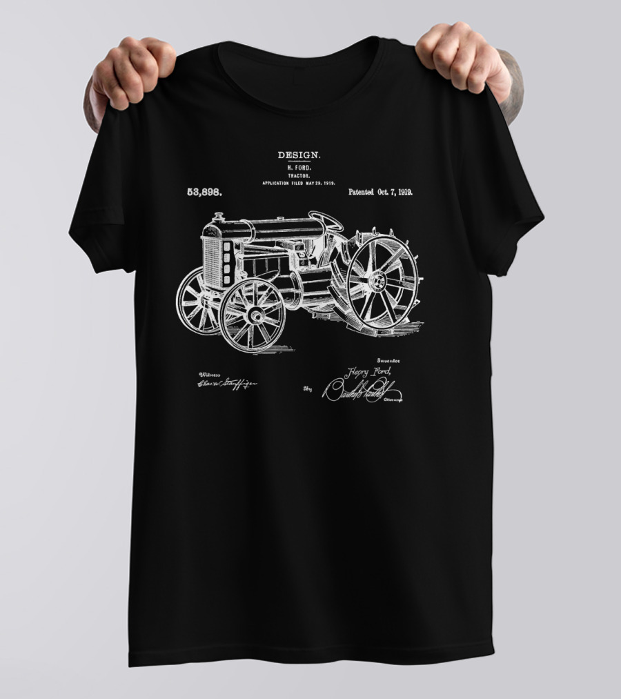 Design H. Ford Tractor Patent 1919 Harry Ford Signature 53,898 T-Shirt