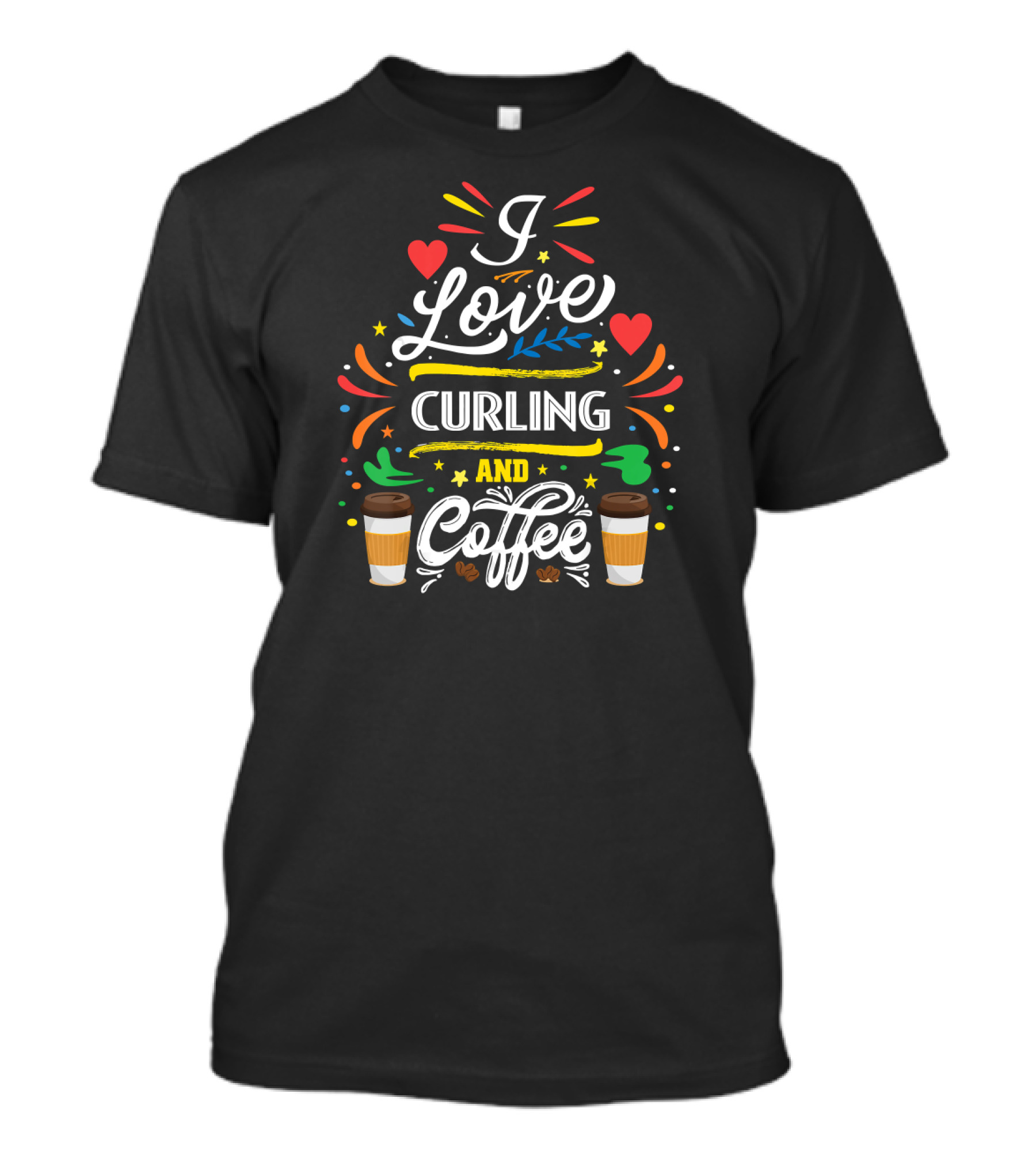 I Love Curling And Coffee T-Shirt