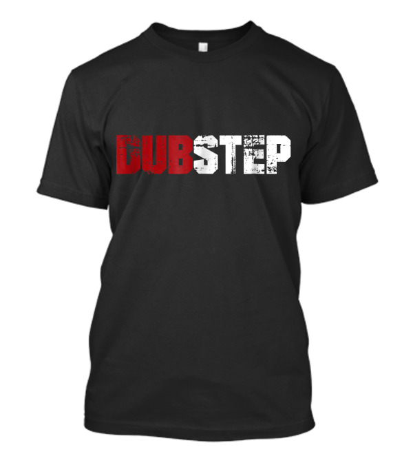 Dubstep Bold Red White T-Shirt