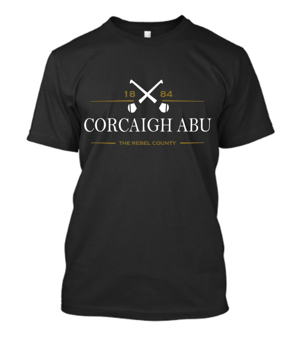 CORCAIGH ABU THE REBEL COUNTY HURLING 1884 T-Shirt
