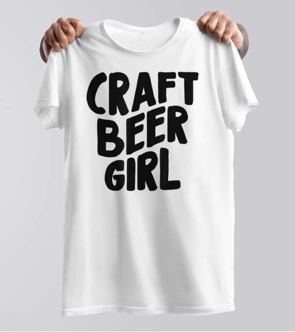 Craft Beer Girl T-Shirt