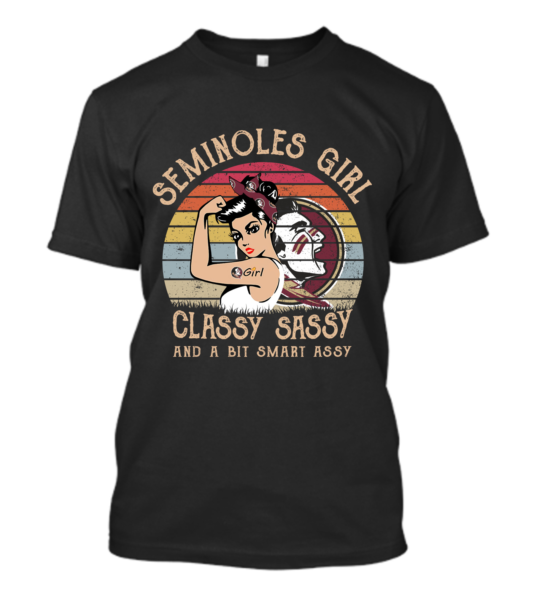Seminoles Girl Classy Sassy And A Bit Smart Assy T-Shirt