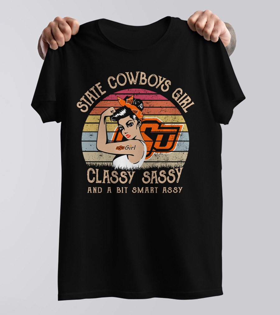 State Cowboys Girl Classy Sassy And A Bit Smart Assy T-Shirt