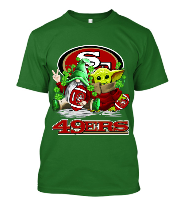 San Francisco 49ers Football St. Patrick's Day Gnome And Baby Yoda 49ers T-Shirt