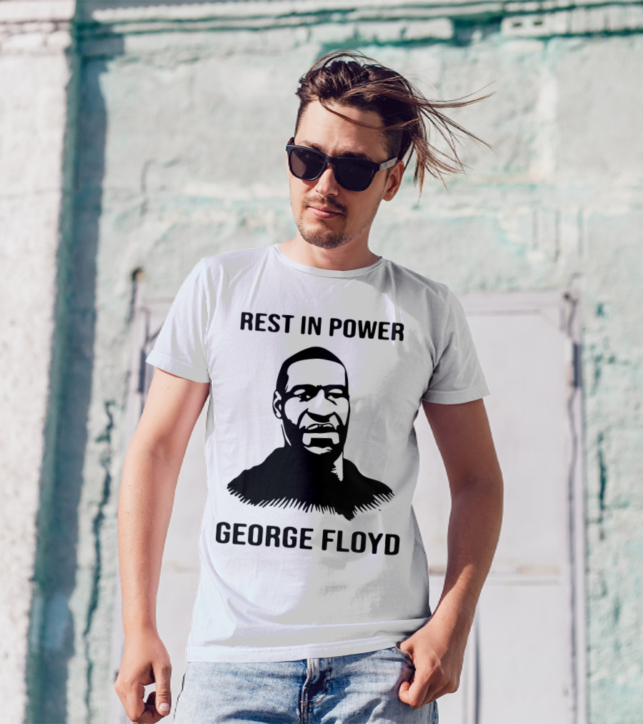 Rest In Power George Floyd T-Shirt