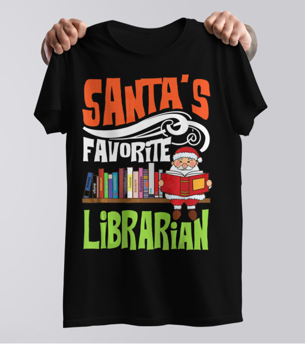 Santa's Favorite Librarian With Bookshelves And Santa Claus T-Shirt