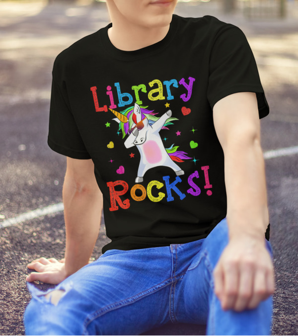 Dabbing Unicorn Library Rocks Colorful Hearts And Stars T-Shirt