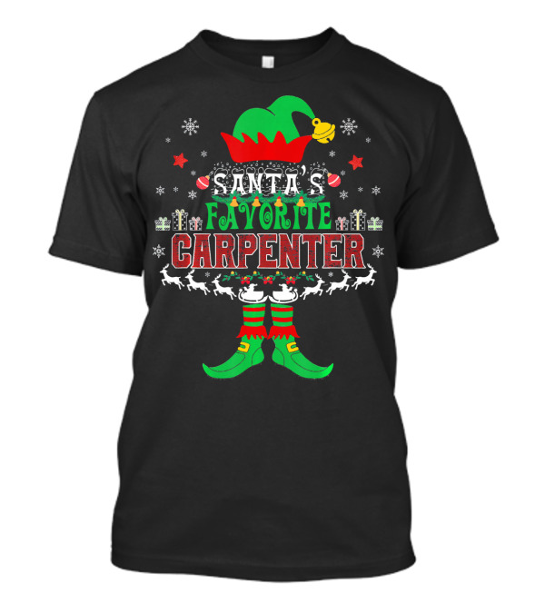 Santa's Favorite Carpenter Elf Xmas Holiday T-Shirt
