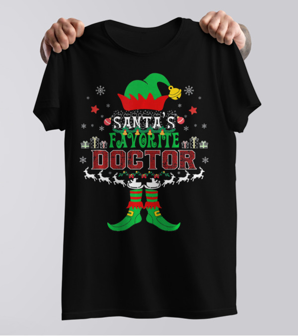 Santa's Favorite Doctor Elf Christmas Ugly T-Shirt